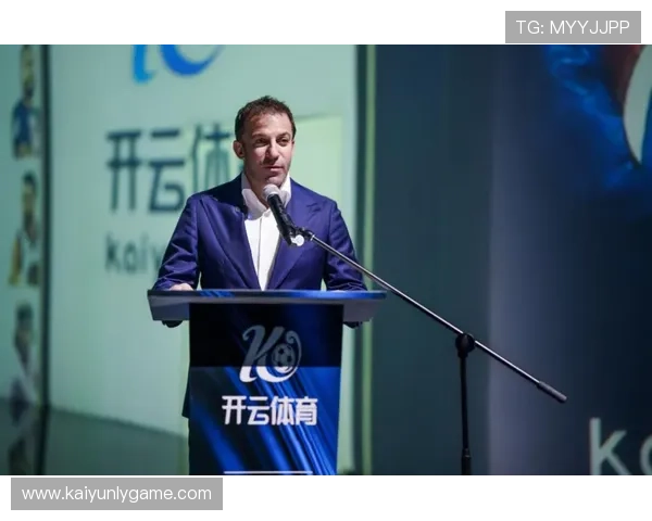 开云娱乐网站借助皮耶罗的影响力打造高端品牌形象的策略与实践经验分享